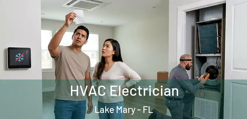 HVAC Electrician Lake Mary - FL